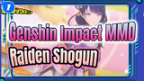 Raiden Shogun / Giấc mơ của Chuchu | 4K / Genshin Impact MMD_1