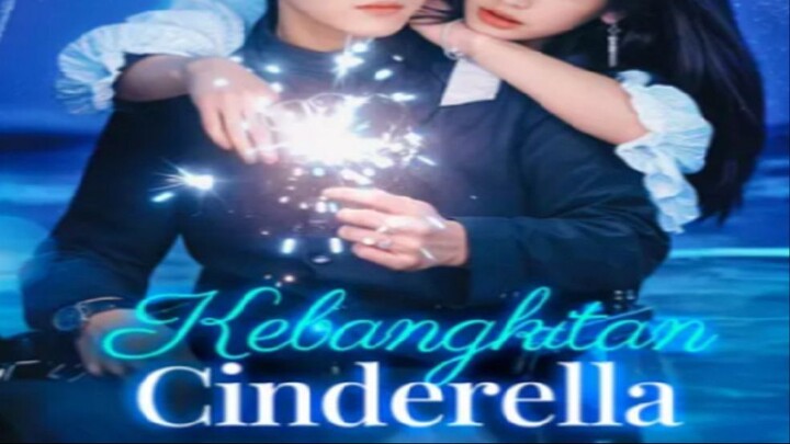 Kebangkitan Cinderella | Part 1 Sub Indonesia {DramaKuy}