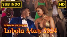 Lobola Man 2024 SUB INDO