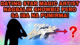 DATING STAR MAGIC ARTIST NAGBALIK SHOWBIZ PERO SA IBA NA PUMIRMA! 10-13