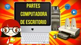 PARTES DE LA COMPUTADORA PARA NIÑOS 💻👩‍💻 | COMPUTADORA DE ESCRITORIO Y SUS PARTES 🖲️ | Valentina
