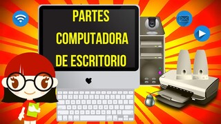 PARTES DE LA COMPUTADORA PARA NIÑOS 💻👩‍💻 | COMPUTADORA DE ESCRITORIO Y SUS PARTES 🖲️ | Valentina