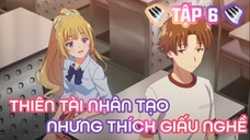 Tóm Tắt Anime: "Tôi Giấu Nghề Gánh Cả Lớp" | SS2 | Tập 6