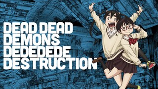 Dead Dead Demons Dededede Destruction - EP0 Sub Indo