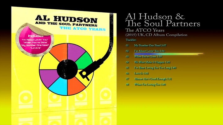 Al Hudson & The Soul Partners (2015) The ATCO Years [CD Album Compilation]