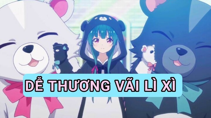 Tôi kể bạn nghe những bộ chữa lành tâm hồn || Review: Kuma Kuma Kuma Bear