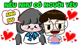 NẾU NHƯ TÔI CÓ NGƯỜI YÊU | MẶP DORAM SẼ LÀM GÌ KHI CÓ NGƯỜI YÊU ? CÒN BẠN