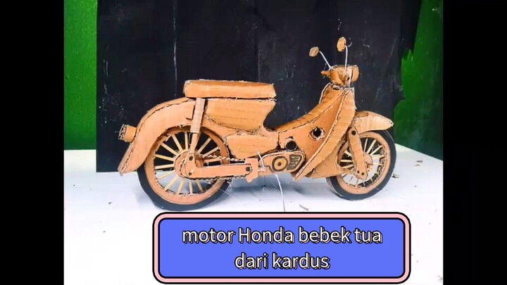 cara membuat motor Honda bebek dari kardus