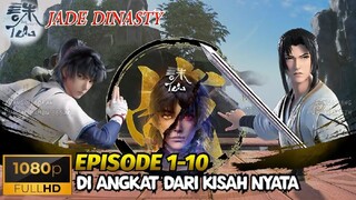 Dynasty Giok - Episode 1 - 12 (Sub indo)