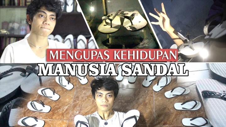 TEROBSESI DENGAN SANDAL JEPIT | "SANDAL JEPIT MENYATU DENGAN JIWAKU"