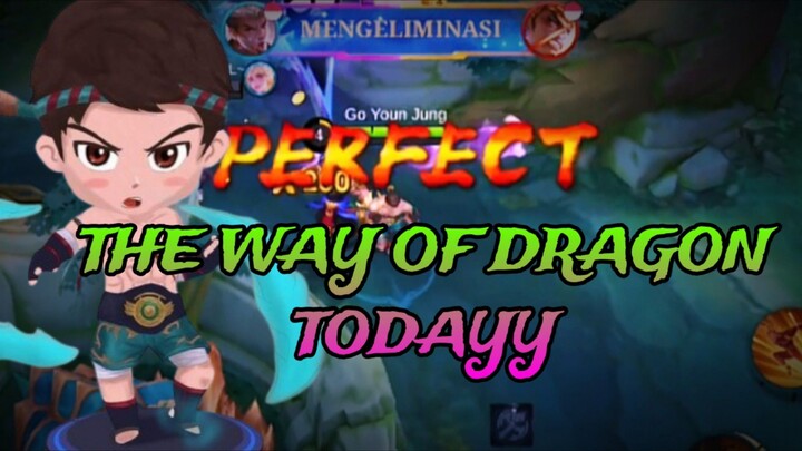 THE WAY OF DRAGON TODAYY