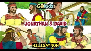 "JONATHAN AND DAVID" | Hiligaynon Version