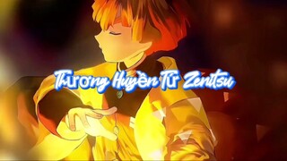 Tân Thượng Huyền Tứ Zenitsu⚡