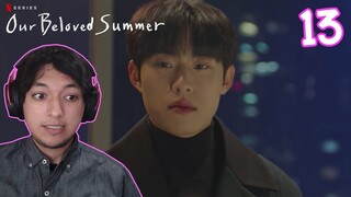 He seems depressed - Our Beloved Summer Ep 13 Reaction