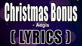 Christmas Bonus ( Lyrics ) - Aegis