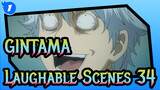 [GINTAMA] The laughable Iconic Scenes(Part 34)Sing Doraemon when you are scared_1