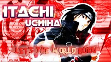 Itachi's Ultimate Sacrifice: The Untold Story (AMV)