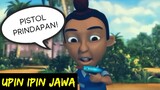 DUBBING JAWA UPIN IPIN (pistol prindapan)