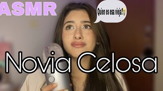 ASMR roleplay Novia celosa