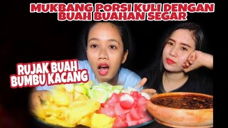 MUKBANG RUJAK BUAH SEGAR BUMBU KACANG TERPEDAS, PORSI JUMBO 🔥