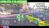 GTA 5 DI ANDROID ENDING OPSI A