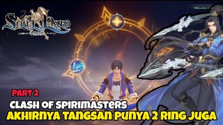 Game Wibu Desember TERBARU! SOUL LAND Akhirnya Tang San Punya 2 Ring