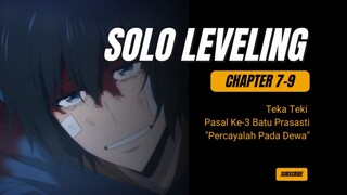Teka Teki Batu Prasasti “Percayalah pada Dewa” // Solo Leveling Chapter 7-9