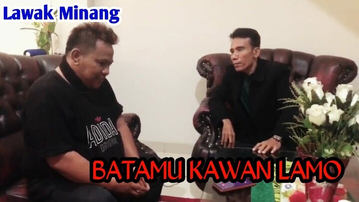 BATAMU KAWAN LAMO// Cerita Komedi Pendek//Minang Lawak