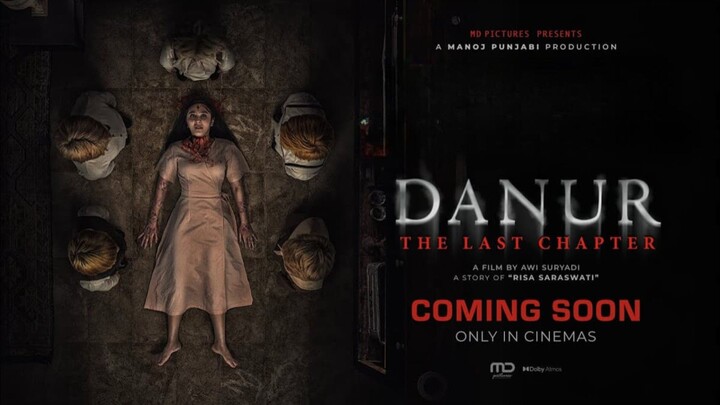 DANUR: THE LAST CHAPTER (2026)