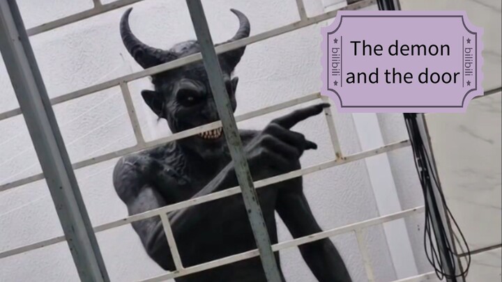 demon give enter in house