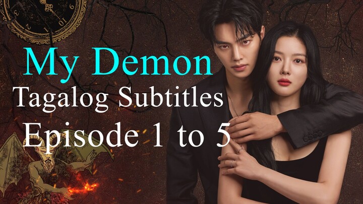 Aking Demonyo Tagalog Subtitle Episode  [ 1 - 5 ]