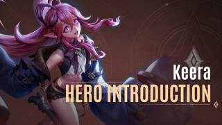 Keera Hero Introduction Guide | Arena of Valor - TiMi Studios