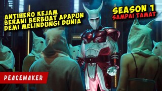 ANTIHERO Kejam Yang Berani Berbuat Apapun Untuk Melindungi DUNIA (SEASON 1)