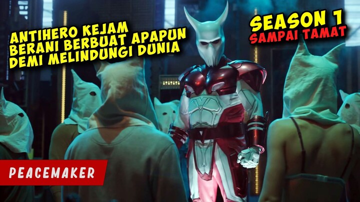 ANTIHERO Kejam Yang Berani Berbuat Apapun Untuk Melindungi DUNIA (SEASON 1)