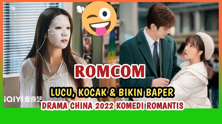 TOP 8 DRAMA CHINA KOMEDI ROMANTIS YANG BIKIN CANDU