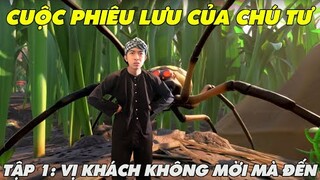 CUỘC PHIÊU LƯU CỦA CHÚ TƯ CrisDevilGamer TẬP 1