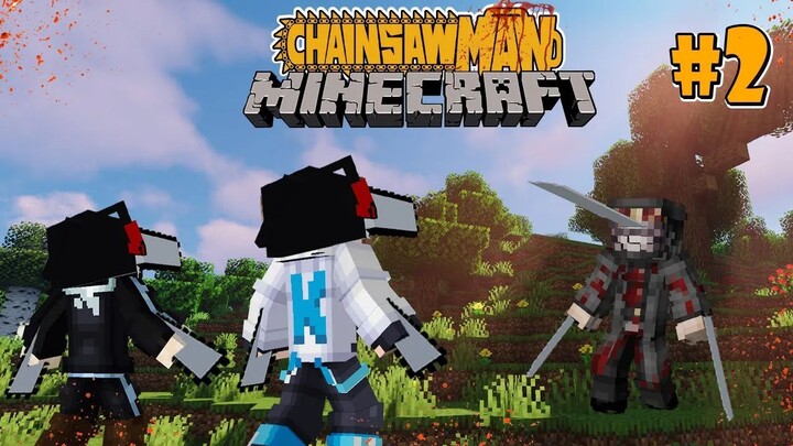 เข้าร่วมหน่วยนักล่าปีศาจ ปะทะ Katana Man!!!  | Minecraft Chainsaw Man #2