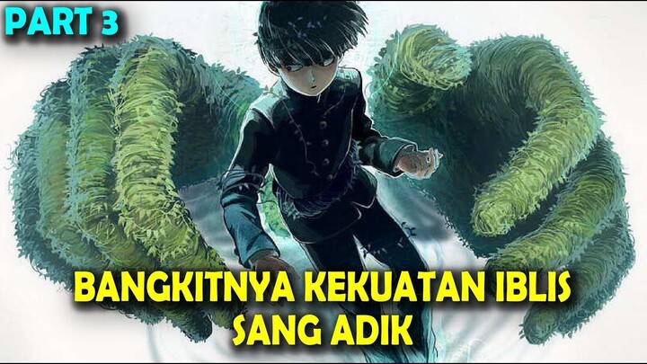 KETIKA KEKUATAN BISA MEMBUAT ORANG BAIK MENJADI GILA  Alur Cerita Anime Mob Sang
