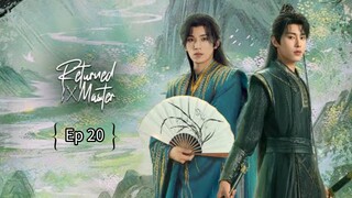 R€էնrրзժ Мasτεr Ep 20 (sub indo)