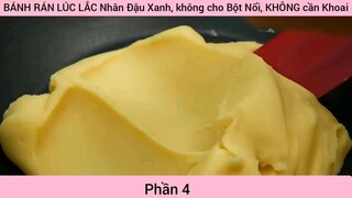 hướng dẫn cách làm bánh rán lúc lắc nhân đậu xanh phần 4