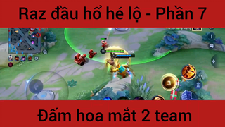 Raz đầu hổ hé lộ #7