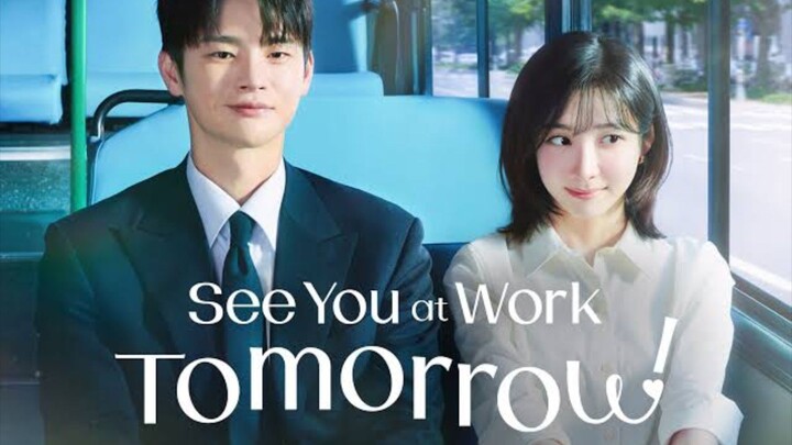 See-You-At-Work-omorrow Eps02 Subtitle Indonesia