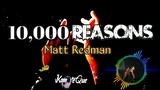 10,000 Reasons (Lyrics)🎶 - Matt Redman