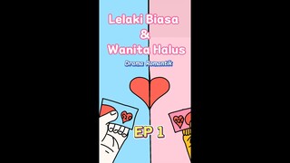 Cinta Lelaki Biasa & Wanita Halus