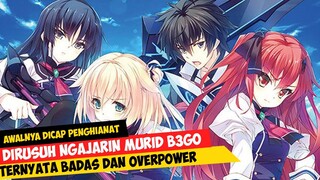 ALUR CERITA ANIME DIREMEHKAN TAPI OVERPOWER | ANIME RECAP KUUSEN MADOUSHI KOUHOSEI NO KYOU |14 MENIT