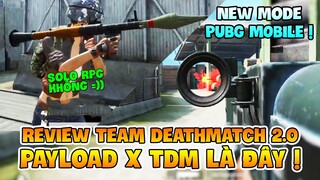 REVIEW TEAM DEATHMATCH 2.0 PUBG MOBILE: ĐẤU TRƯỜNG RỰC LỬA VỚI BỘ KHÍ TÀI HẠNG NẶNG ! NamArtGaming