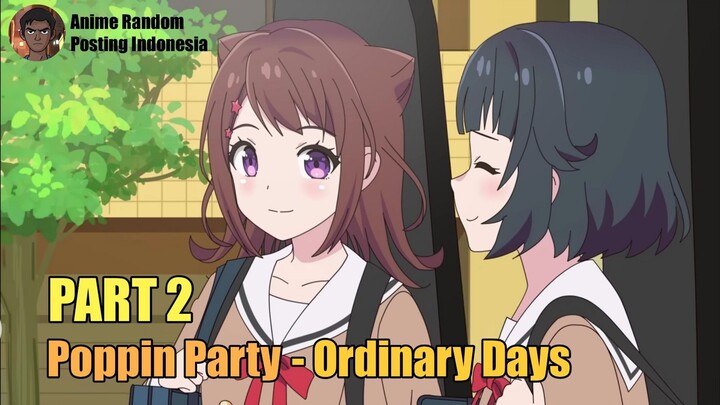 [SUB INDO] Poppin Party OD - Kerja Paruh Waktu Part 2
