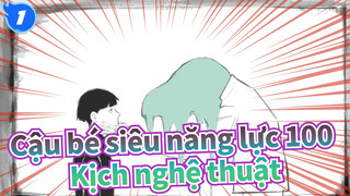 [Cậu,bé,siêu,năng,lực,100/Hoạt,họa],Kịch,nghệ,thuật_1