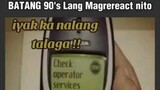 batang 90's lang ang nakakaalam nito 🙂🙂🙂