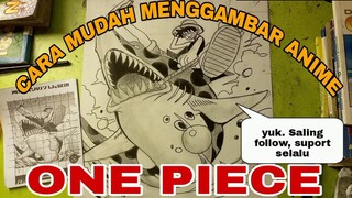 cara mudah menggambar anime ONE PIECE  Luffy